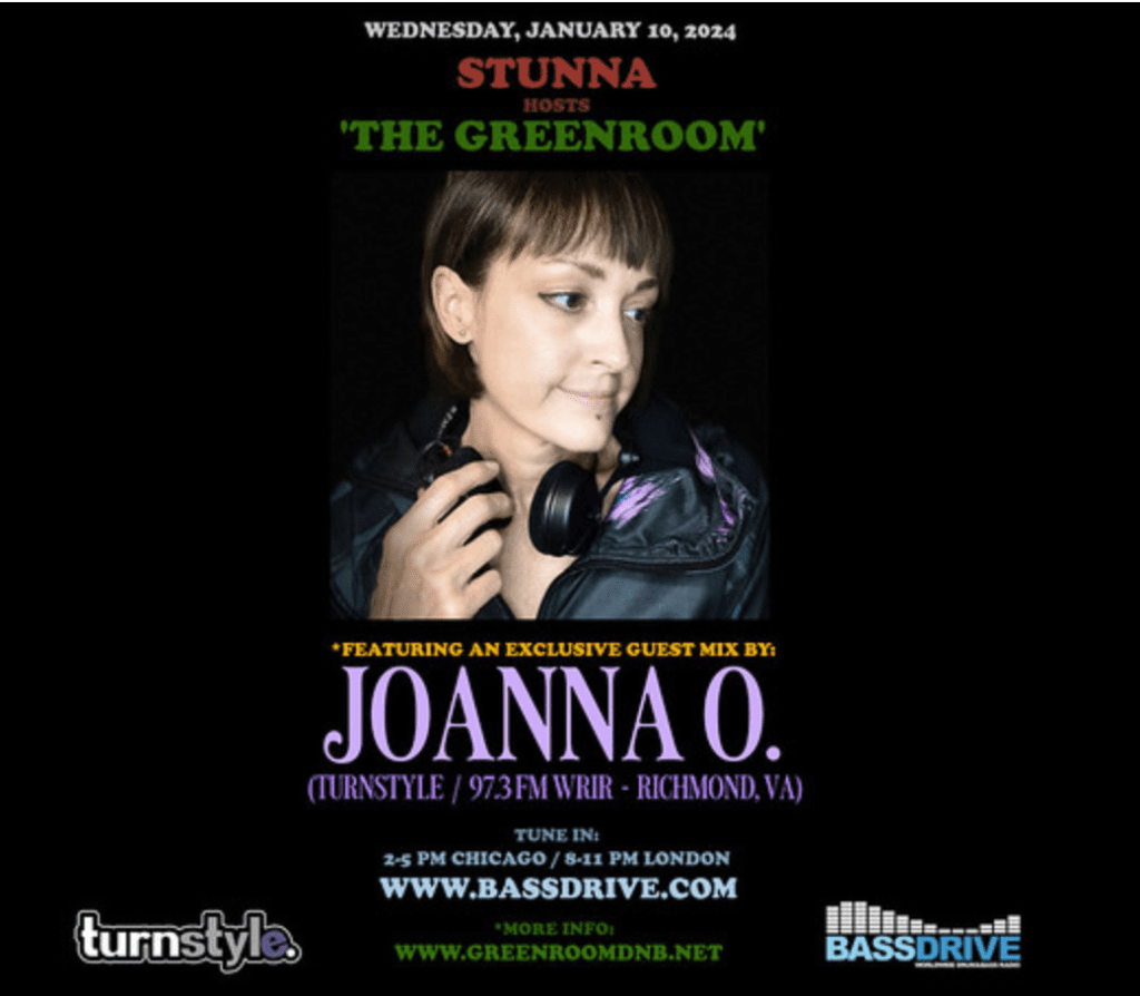 Stunna’s Greenroom: Guest Mix JOANNA O.