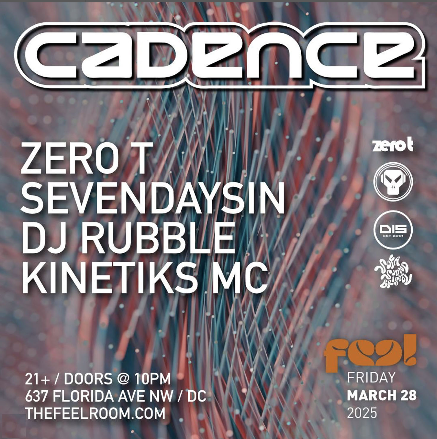 ** SOLD OUT ** Cadence presents ZERO T